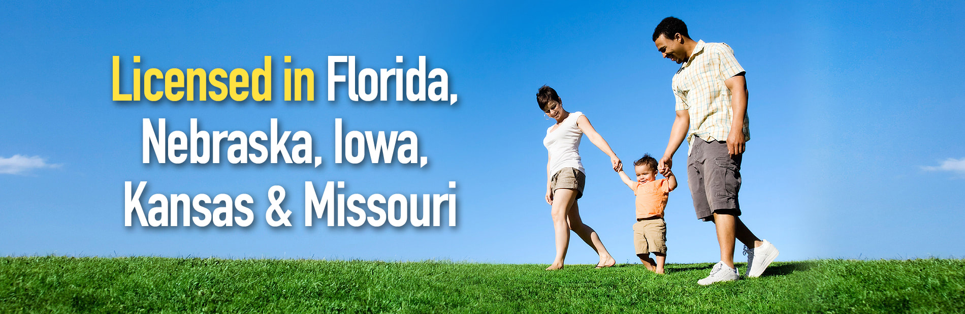 Licensed in Florida, Nebraska, Iowa, Kansas and Missouri graphic